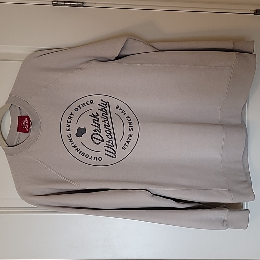 Drink Wisconsinbly Sweatshirt, Sz Unisex M